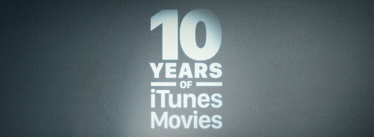 Apple Celebrates 10 Years of iTunes Movies by Offering 10 Movies for $10 Bundles