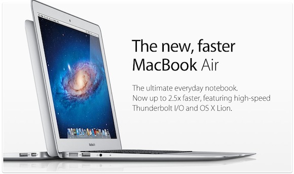 New Macbook Airs – Sandy Bridge i5 & i7, Full Flash Storage, Thunderbolt $999 to $1,599