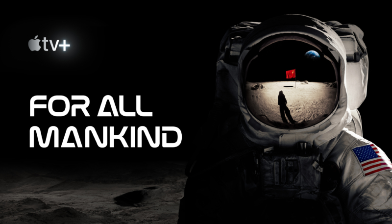 Apple Premieres ‘For All Mankind’ – Three Episodes to be Available on November 1 Alongside Apple TV+ Debut