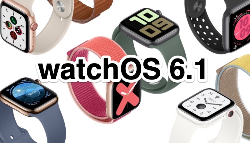 Apple Releases watchOS 6.1 Update for Apple Watch Series 1 – Series 5