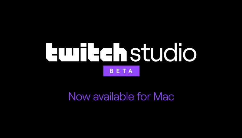 Twitch Studio Streaming Software for Mac Now Available in Open Beta