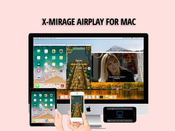 MacTrast Deals: X-Mirage Airplay for Mac: Lifetime License