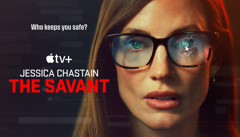 ‘The Savant’ Pulled From Apple TV+ Schedule Just Days Before Expected Premiere Date
